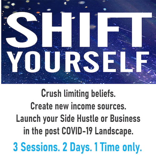 SHIFT YOURSELF - Free Online Mini Workshop